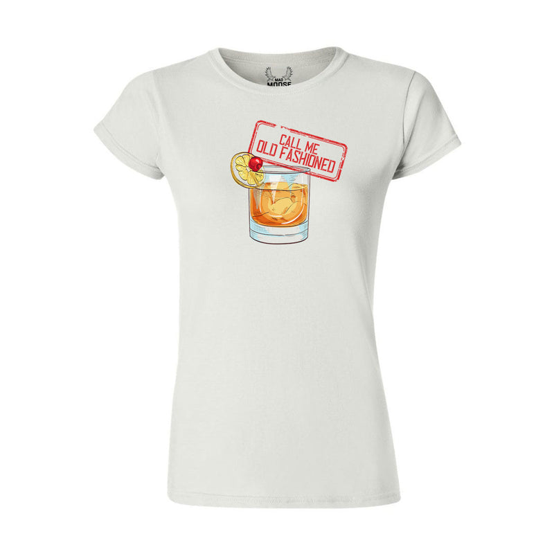 Call Me Old Fashioned - Women's T-Shirt