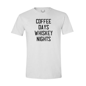 Coffee Days Whiskey Nights - T-Shirt