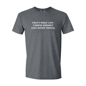 Whiskey Knows - T-Shirt