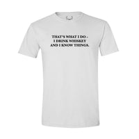 Whiskey Knows - T-Shirt
